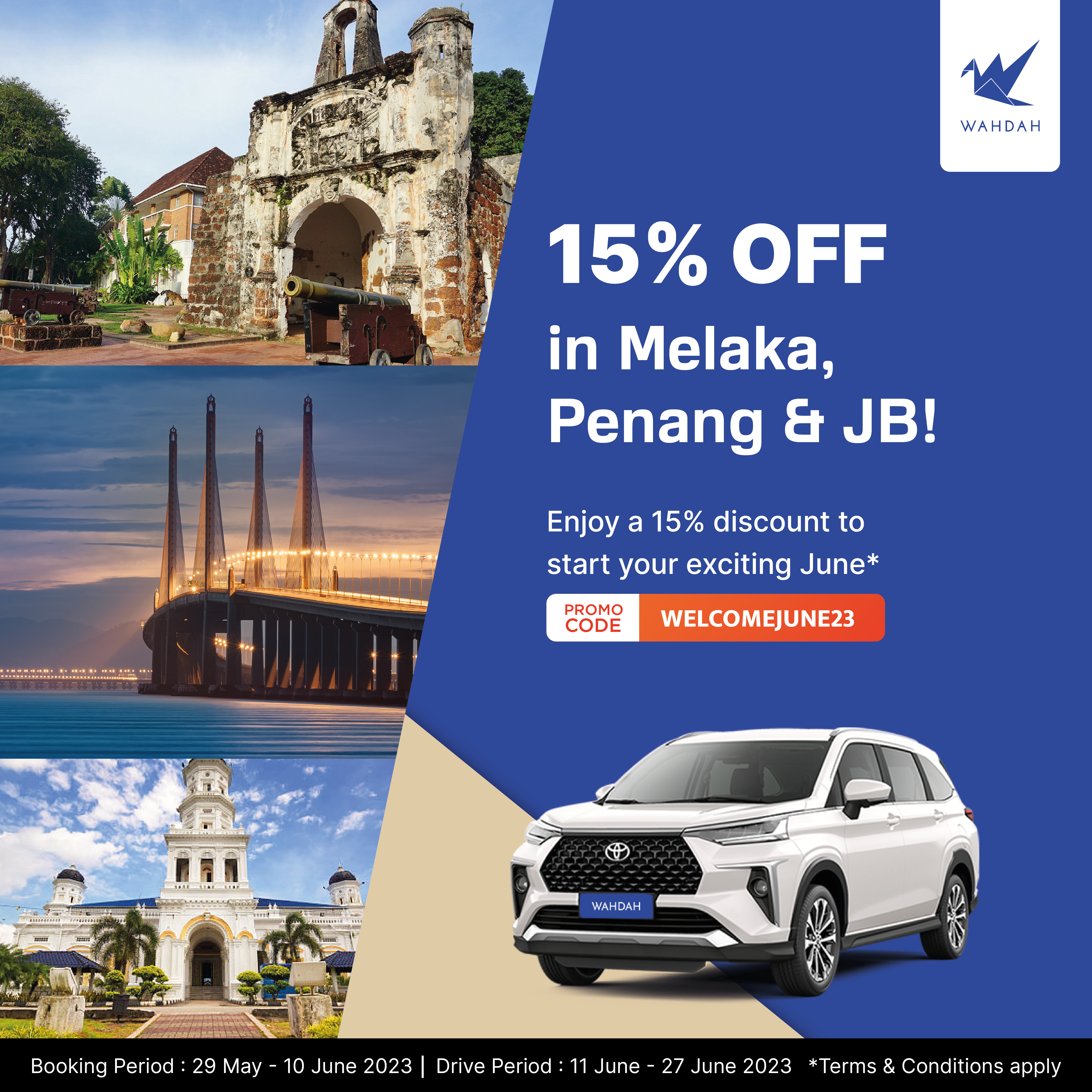 June 2023 Promotion for Melaka, Penang &#038; JB